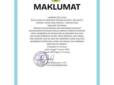 MAKLUMAT PELAYANAN PUBLIK SMP NEGERI 2 TIRTOMOYO